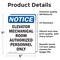 Signmission Elevator Mechanical Room Authorized OSHA Notice Sign, Vinyl Decal, 5in W x 7in L, 2PK OS-2PACK-NS-D-57-V-11734 - alternate 2